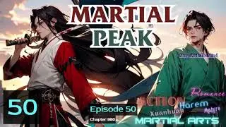 Martial Peak   Episode 50 Audio   Li Mei's Wuxia Whispers Audiobook