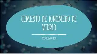 CEMENTO IONOMERO DE VIDRIO