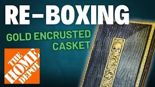 Gold Encrusted Casket Re-Boxing 2023 Home Depot
