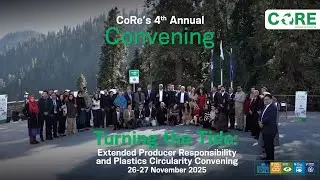 CoRe&rsquo;s 4th Annual Convening - Turning the Tide: EPR & Plastics Circularity
