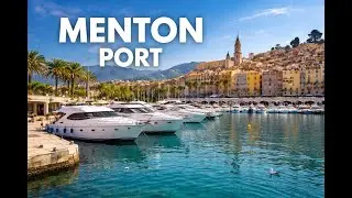 Menton Port Walk 🇫🇷 | French Riviera Walking Tour 4K