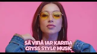 Cryss Style Music - Să vină iar karma [Official Video] 😍