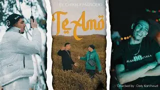 EL CHIKH X @Marouki_05 _ TI AMO (officiel vidéo music)