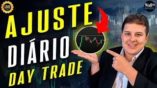 APRENDA O QUE É AJUSTE DIÁRIO NO DAY TRADE