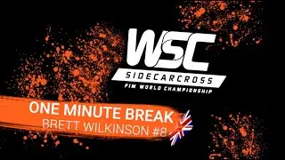 ONE MINUTE BREAK #8 WILKINSON
