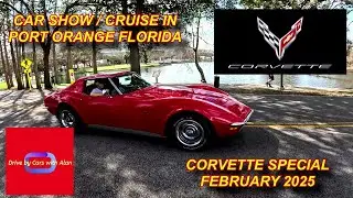 CAR SHOW. PORT ORANGE FLORIDA FEBRUARY CRUISE IN CORVETTE SPECIAL!