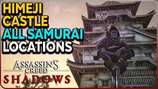 All Himeji Castle Samurai Daisho Locations Assassin&rsquo;s Creed Shadows