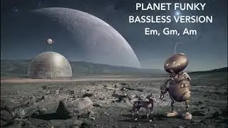 Planet Funky Bassless Backing Track for Bassplayer (no bass)