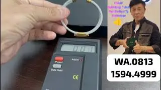 Demo Gelang Scalar Energy Dgn Alat Test Radiasi - Utk Pemesanan /Jadi Agen,Hub : WA.0813.1594.4999