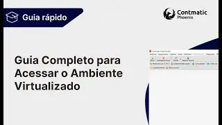 Guia Completo para Acessar o Ambiente Virtualizado
