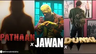 Pathaan x Jawan x Dunki | Edit | King Khan is back