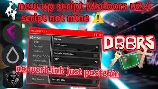 new op script Msdoors v2.4 | go to pin comment to try the script enjoy