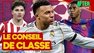 Le CONSEIL DE CLASSE des clubs de Liga en Champions League (AFTER ESPAGNE)