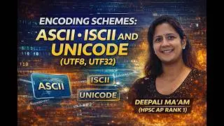 1. Encoding schemes ASCII ISCII and UNICODE(UTF8 UTF32) | HPSC EMRS KVS NVS TGT/PGT COMPUTER SCIENCE