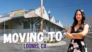 Moving to Loomis California | Could you live here?