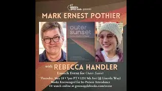 Mark Ernest Pothier with Rebecca Handler: Outer Sunset