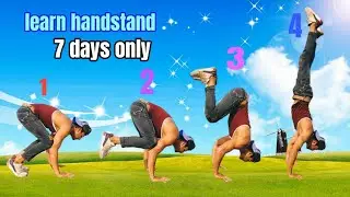हाथों पर खड़ा होना सीखें मात्र 7 दिन में / handstand toutorial @Racer aamin