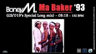 Boney M...Ma Baker '93 (i2k'019's Special Long mix)