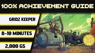 Прохождение игры Gridz Keeper на 100% * 2000 GS за 8-10 минут *