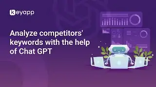 How to analyze app competitors' keywords with the help of #ChatGPT. Useful #prompts