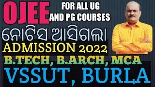 OJEE, VSSUT, BURLA, Admission Notice, B.TECH, B.ARCH, MCA