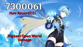 Eula Hit 7 Million Open World Damage !!!! New Eula Record