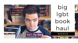 GAY'S THE WORD LGBT BOOK HAUL | 2018