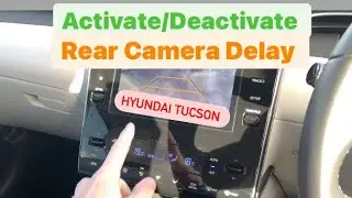 2022 Tucson Rear Camera Delay Function - How to activate and deactivate￼ #hyundaitucson2022