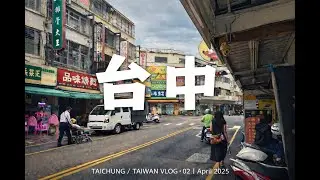 Taiwan Travel Vlog - 4 Days in Taichung - Food, Nature & Temples