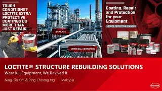 Webinar: LOCTITE&reg; Structure Rebuilding Solutions
