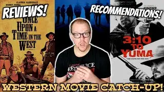 WESTERN MOVIE CATCH-UP! | REVIEWS AND RECOMMENDATIONS - MLM Western Month #4