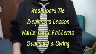 #Washboard #Tie #beginners #lesson #waltz  #beat #patterns #lesson #lessons #skiffle