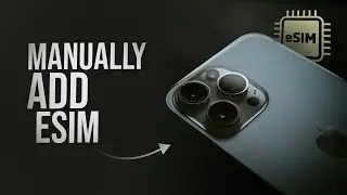 Как вручную добавить eSIM на iPhone (инструкция)