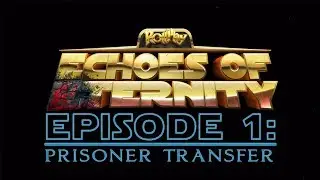 Prisoner Transfer -  Star Wars: Echoes of Eternity