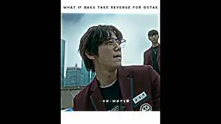 What If Baku Take Revenge For Hyun-tak💀 | Weak Hero Class 2 Edit #weakheroclass2 #edit