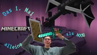 1. Mal MINECRAFT alleine als NOOB Pt.2