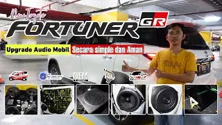 New Toyota Fortuner GR 2022 Upgrade Audio secara aman | 📍BNI tower - Jakarta