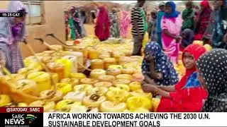 Africa working towards achieving the 2030 U.N. sustainable development goals