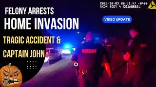 Home Invasion Armed Burglary and Felony Arrests | Sheriff&rsquo;s Office Update