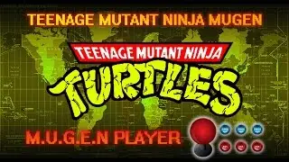 TEENAGE MUTANT NINJA TURTLES MUGEN 2014