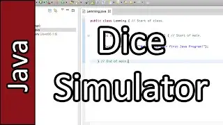 Dice Simulator - Java Programming Tutorial #25 (PC / Mac 2015)