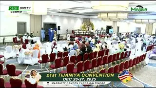 🔴[ DIRECT USA ] BALTIMORE - 21st CONVENTION TIDIANYA  l SAMEDI 27 DECEMBRE 2025