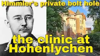 Where Himmler used to hide from the world.  The clinic at Hohenlychen. Location video.