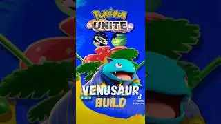 Build VENUSAUR Pok&eacute;mon Unite