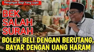 Beli Dengan Berutang Bayar Dengan Uang Haram | Ayah Cot Trueng