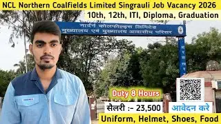 Northern Coalfields Limited New Jobs Vacancy 2026 | Fresher & Experienced Apply 2026