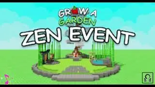 🎵 Zen Aura - Grow a Garden