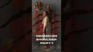 कंधे पर शैतान 😱🤯PART-1|#youtube ##youtubeshorts #shorts #horrorstories #demon #shortvideo #story