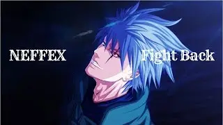 NEFFEX - Fight Back (DOM Remix) Lyrics