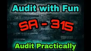 Audit with Fun | Audit Practically | SA 315  | Part  1 | Para 1 -4 + Def |